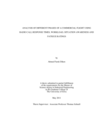 Analysis of different phases of a commercial flight using radio call response times, workload, situation awareness and fatigue ratings