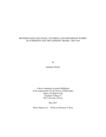 Between page and stage: Victorian and Edwardian women playwrights and the literary drama, 1860-1910
