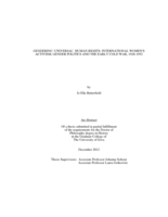 Gendering 'universal' human rights: international women's activism, gender politics and the early cold war, 1928-1952