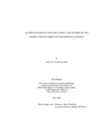 Alternativeness in art education: case studies of art instruction in three non-traditional schools