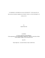 "To preserve our heritage and our identity": the creation of the Chicano Indian American Student Union at The University of Iowa in 1971