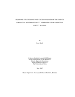 Sequence stratigraphy and facies analyses of the Dakota Formation, Jefferson County, Nebraska and Washington County, Kansas