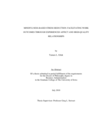 Mindfulness-based stress reduction: facilitating work outcomes through experienced affect and high-quality relationships