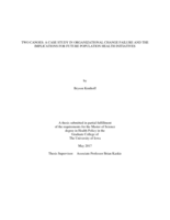 Two canoes: a case study in organizational change failure and the implications for future population health initiatives