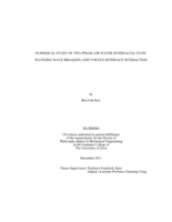 Numerical study of two-phase air-water interfacial flow: plunging wave breaking and vortex-interface interaction