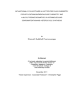 Bifunctional cyclooctynes in copper-free click chemistry for applications in radionuclide chemistry nd 4-Alkylpyridine derivatives in intramolecular dearomatization and heterocycle synthesis