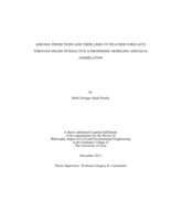 Aerosol predictions and their links to weather forecasts through online interactive atmospheric modeling and data assimilation