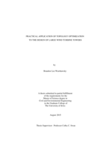 Practical application of topology optimization to the design of large wind turbine towers