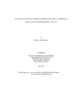A country in need of American instruction: The U.S. mission to shape and transform Mexico, 1848-1911