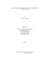 Global Fandom: The Circulation of Japanese Popular Culture in the U.S.