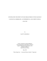 Investigating the effect of fluid shear stress on the failure of cancer cell membranes: an experimental and computational analysis