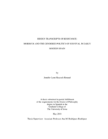 Hidden transcripts of resistance: Moriscos and the gendered politics of survival in early modern Spain