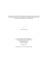 Language and reading dysfunction in boys with isolated cleft lip and/or palate: a relationship to abnormal structural and functional connectivity in the brain