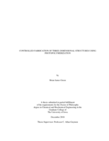 Controlled fabrication of three-dimensional structures using photopolymerization