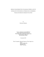 Profile wear prediction of railroad wheels and its integration with profile optimization considering wear and surface damage evolution