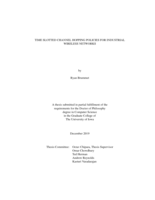 Time slotted channel hopping policies for industrial wireless networks