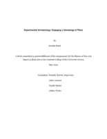Experimental archaeology: engaging a genealogy of place
