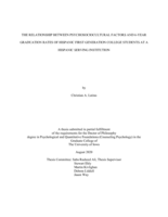 The relationship between psychosociocultural factors and 6-year graduation rates of Hispanic first generation college students at a Hispanic serving institution