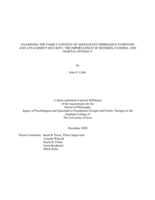 Examining the family context of adolescent depressive symptoms and attachment ecurity: the importance of mothers, fathers, and marital intimacy