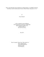 Ethics of the inheritable genetic modification of human embryos via CRISPR technology: Pauli Murray and the institutionalized control of Black women’s reproductive lives