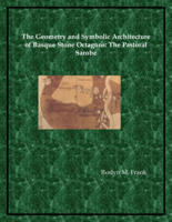 The Geometry and Symbolic Architecture of Basque Stone Octagons: The Pastoral Sarobe