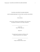 Talented and Gifted Teaching Methods: Are Teachers Prepared to Teach the Talented and Gift