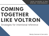 Come Together Like Voltron: Strategies for Intentional Reference
