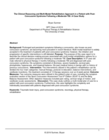 The Clinical Reasoning and Multi-Modal Rehabilitation Approach in a Patient with Post Concussive Syndrome Following a Moderate-TBI: A Case Study