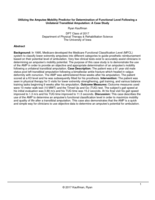 Utilizing the Amputee Mobility Predictor for Determination of Functional Level Following a Unilateral Transtibial Amputation: A Case Study