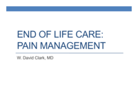 Palliative-End of Life Topic: Pain Management