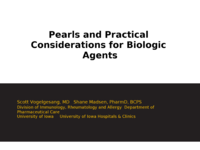 Pearls and Practical Consideration of Biologic Agents