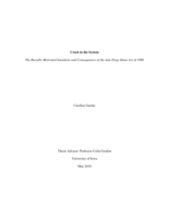 Crack in the System: The Racially Motivated Intentions and Consequences of the Anti-Drug Abuse Act of 1986