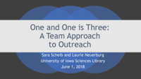 One and One is Three: A Team Approach to Outreach
