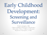 Early Childhood Development: Screening and Surveillance