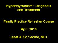 Hyperthyroidism: Diagnosis and Treatment
