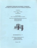 Assignment problems on sediment-transport lectures at Iowa Institute of Hydraulic Research: for the course 053:173: Mechanics of sediment transport, Department of Civil and Environmental Engineering, College of Engineering