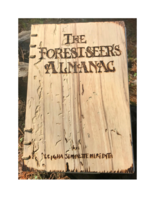 The Forest Seer's Almanac: Seasonal Cycles and the Artist-Naturalist Archetype