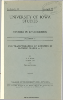 The transportation of detritus by flowing water (II)