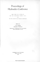 Proceedings of Hydraulics Conference: Iowa City, Iowa, June 12-15 1939