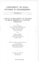 A study of the effect of practice on the elements of a factory operation