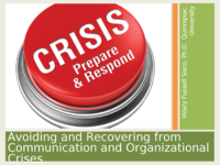 Avoiding and Recovering from Communication and Organizational Crises