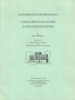 Leonardian fluid mechanics : unexplored flow studies in the Codices Forster