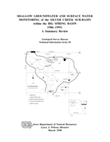 Shallow groundwater and surface water monitoring of the Silver Creek sub-basin within the Big Spring basin, 1986-1995: a summary review