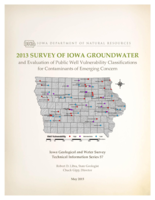2013 Survey of Iowa groundwater and evaluation of public well vulnerability classifications for contaminants of emerging concern