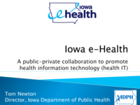 Iowa e-Health: A public-private collaboration to promote health information technology (health IT)