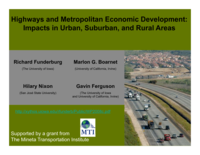 Highways and Metropolitan Economic Development: Impacts in Growing, Declining and Steady State Regions (in collaboration with Rick Funderberg)