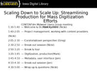 Scaling Down to Scale Up: Streamlining: Production for Mass Digitization Efforts