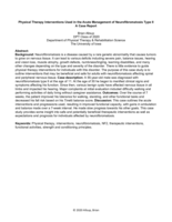 Physical Therapy Interventions Used in the Acute Management of Neurofibromatosis Type II: A Case Report