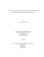 A study of collisionless particle energization in current sheets: roles of turbulence and magnetic reconnection