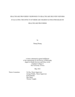 Healthcare providers’ responses to healthcare delivery reform: evaluating the effects of Medicare shared savings program on healthcare providers